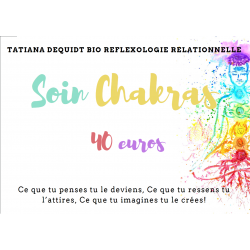 Soin Chakras DE 30 MIN A 1H