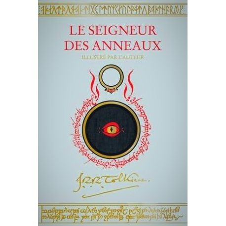 Le seigneur des anneaux Intégrale - Illustré par l'auteur Le seigneur des anneaux Intégrale - Illustré par l'auteur