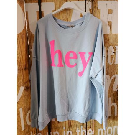Sweat "hey"
